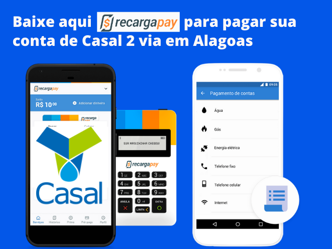 Pague sua conta Casal 2 via com RecargaPay